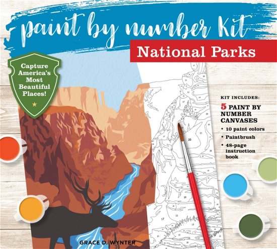 Cover for Editors of Chartwell Books · Paint by Number Kit National Parks: Capture America's Most Beautiful Places! Kit Includes: 5 Paint by Number Canvases, 10 paint colors, Paintbrush, 48-page instruction book (Bok) (2023)