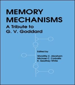 Cover for Michael Corballis · Memory Mechanisms: A Tribute To G.v. Goddard (Hardcover bog) (1990)