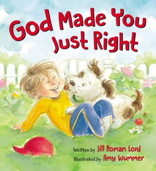 Cover for Jill Roman Lord · God Made You Just Right (Board book) (2016)