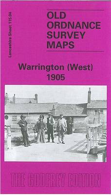 Cover for Alan Godfrey · Warrington (West) 1905: Lancashire Sheet 115.04 - Old O.S. Maps of Lancashire (Kartor) [Facsimile of 1905 edition] (1995)