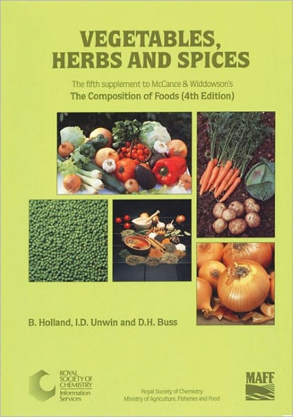 Cover for M E Mccance · Vegetables, Herbs and Spices: Supplement to The Composition of Foods (Paperback Book) (1991)