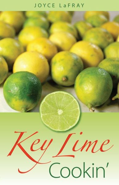 Cover for Joyce LaFray · Key Lime Cookin' (Paperback Book) (2013)