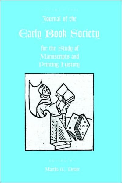 Cover for Martha W Driver · Journal of the Early Book Society Volume 9 (Paperback Book) (2006)