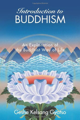 Cover for Geshe Kelsang Gyatso · Introduction to Buddhism: an Explanation of the Buddhist Way of Life (Hardcover Book) [2nd edition] (2008)