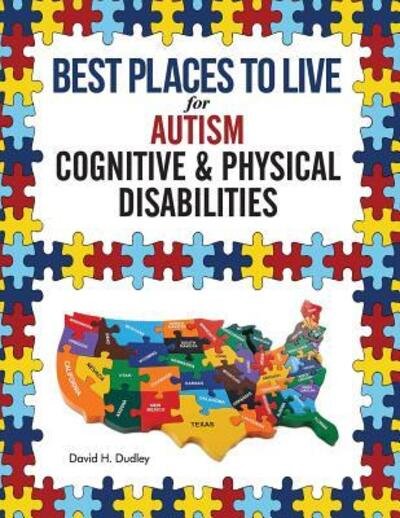 Cover for Dudley H David · Best Places to Live for Autism (Paperback Book) (2017)