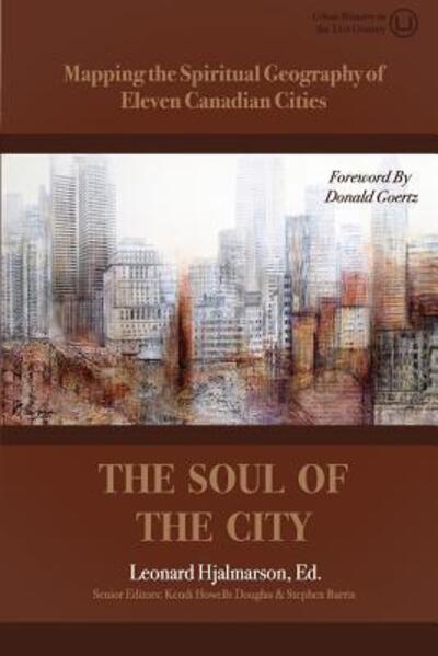 Cover for Dr. Len Hjalmarson · The Soul of the City (Paperback Book) (2018)