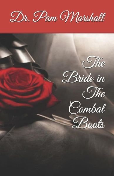 Cover for Pam Marshall · The Bride in The Combat Boots (Paperback Book) (2019)