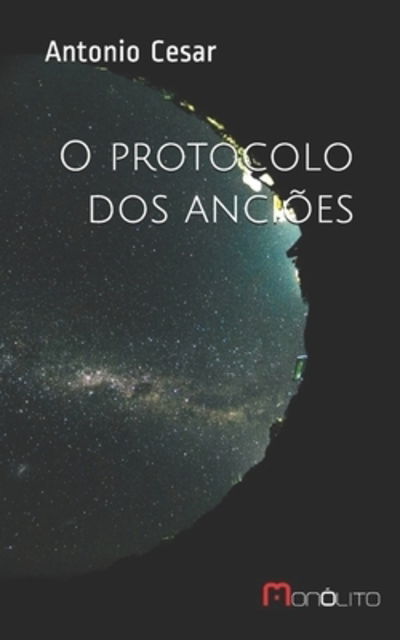 Cover for Antonio Cesar Gomes Da Silva · O protocolo dos ancioes (Paperback Book) (2019)