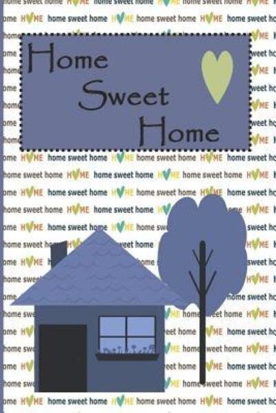 Alley Magraw · Home Sweet Home (Pocketbok) (2019)