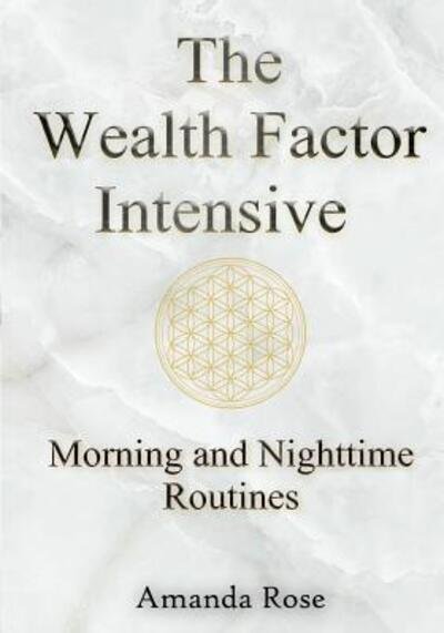 Cover for Amanda Rose · The Wealth Factor Intensive (Pocketbok) (2019)