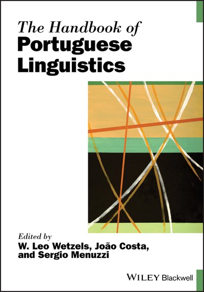 Cover for WL Wetzels · The Handbook of Portuguese Linguistics - Blackwell Handbooks in Linguistics (Paperback Bog) (2019)