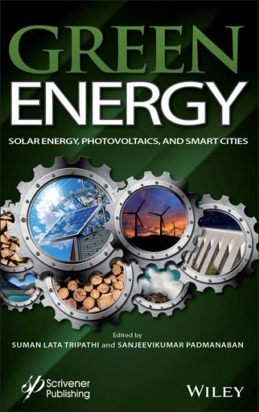 Cover for SL Tripathi · Green Energy: Solar Energy, Photovoltaics, and Smart Cities (Gebundenes Buch) (2021)