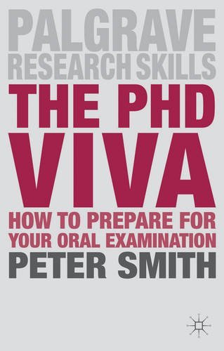 The PhD Viva - Peter Smith - Libros - Macmillan Education UK - 9781137395764 - 2 de octubre de 2014