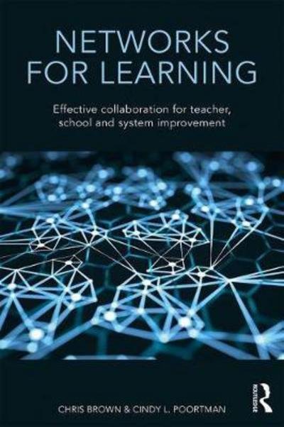 Cover for Brown Chris · Networks for Learning: Effective Collaboration for Teacher, School and System Improvement (Paperback Bog) (2017)
