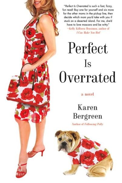 Cover for Karen Bergreen · Perfect is Overrated (Paperback Bog) (2012)