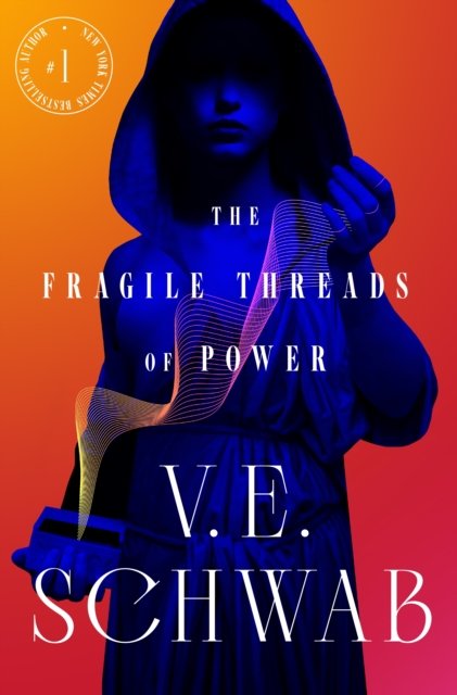 Cover for V. E. Schwab · The Fragile Threads of Power - Threads of Power (Paperback Book) (2023)