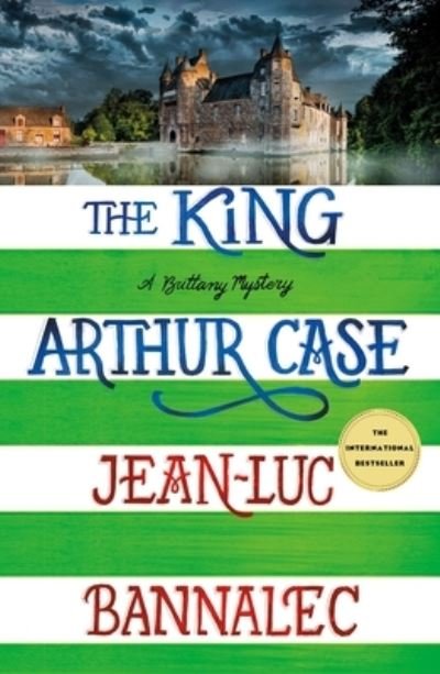 Cover for Jean-Luc Bannalec · The King Arthur Case: A Brittany Mystery - Brittany Mystery Series (Pocketbok) (2023)
