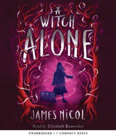 A Witch Alone (the Apprentice Witch #2), 2 - James Nicol - Music - Scholastic - 9781338310764 - November 1, 2018