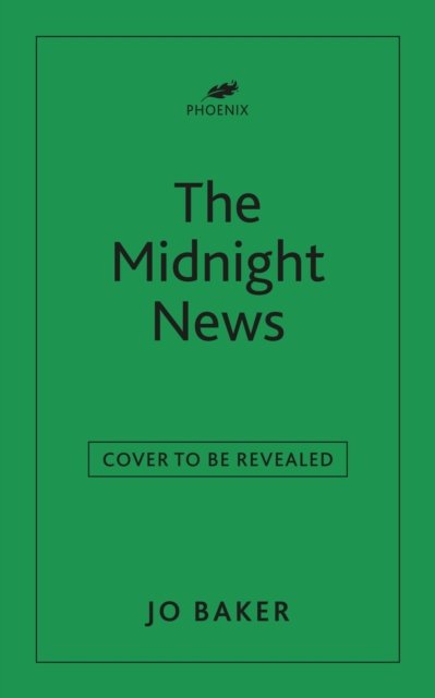 Cover for Jo Baker · The Midnight News (Paperback Bog) (2023)