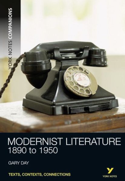 Cover for Gary Day · York Notes Companions: Modernist Literature - York Notes Companions (Paperback Book) (2010)