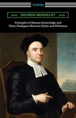 Cover for George Berkeley · Principles of Human Knowledge and Three Dialogues Between Hylas and Philonous (Paperback Book) (2020)