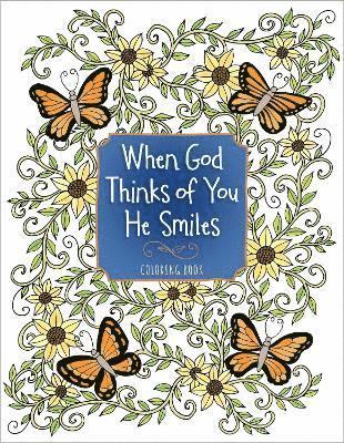 Cover for Broadstreet Publishing Group LLC · When God Thinks of You He Smiles - Majestic Expressions (Pocketbok) (2024)