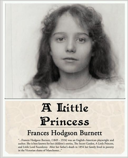 Cover for Frances Hodgson Burnett · A Little Princess (Paperback Book) (2009)