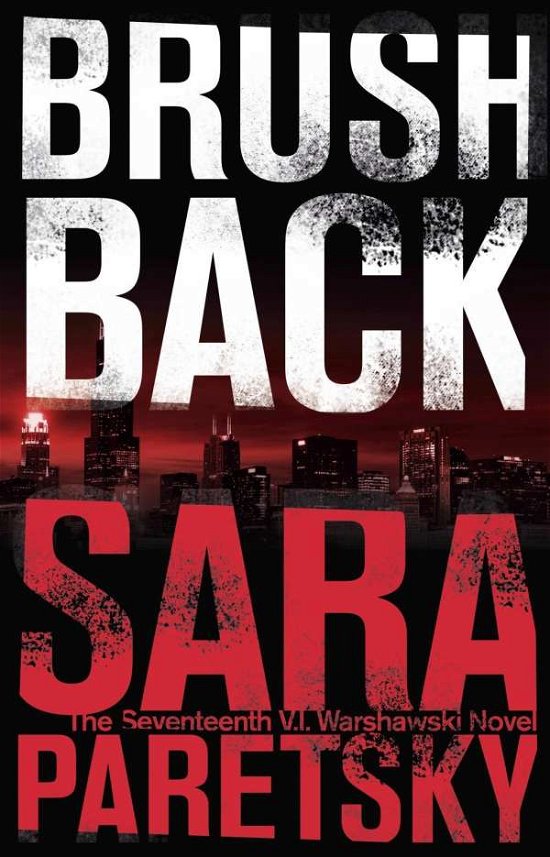 Cover for Sara Paretsky · Brush Back: V.I. Warshawski 17 (Paperback Bog) (2016)