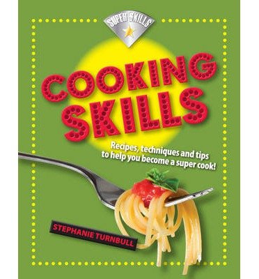Cover for Stephanie Turnbull · Superskills: Cooking Skills - Superskills (Taschenbuch) (2014)