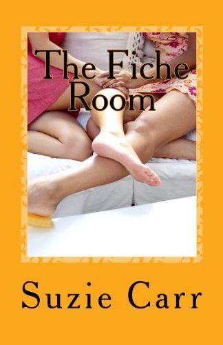 The Fiche Room - Suzie Carr - Books - CreateSpace Independent Publishing Platf - 9781456571764 - February 14, 2011