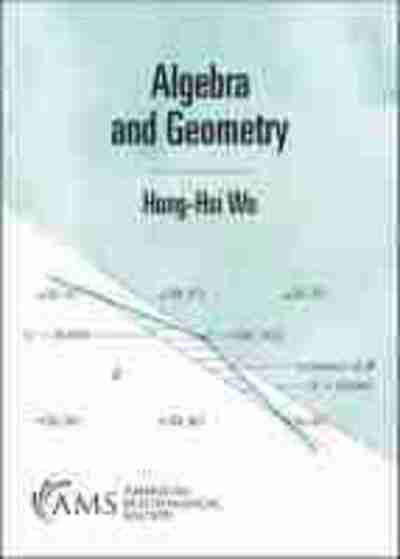 Cover for Hung-Hsi Wu · Algebra and Geometry (Paperback Book) (2020)