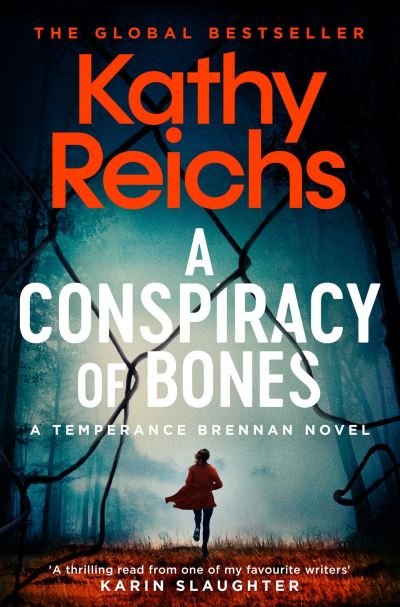 Cover for Kathy Reichs · A Conspiracy of Bones - A Temperance Brennan Novel (Taschenbuch) [Export edition] (2020)