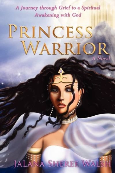 Cover for Jalana Sheree Walsh · Princess Warrior (Paperback Bog) (2012)