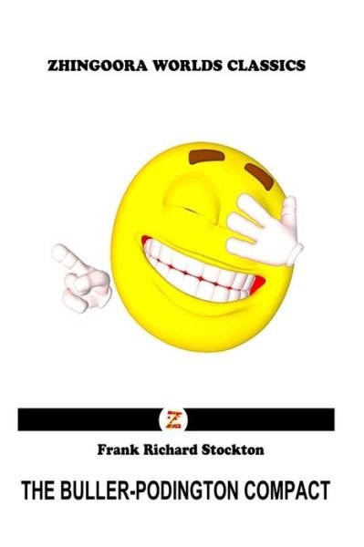 Cover for Frank Richard Stockton · The Buller-podington Compact (Paperback Book) (2012)