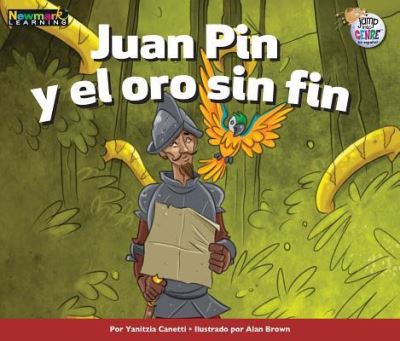 Cover for Yanitzia Canetti · Juan Pin y El Oro Sin Fin (Paperback Book) (2019)