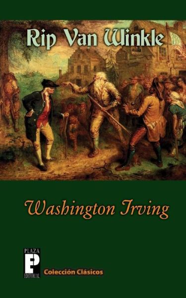 Rip Van Winkle - Washington Irving - Books - CreateSpace Independent Publishing Platf - 9781480020764 - October 1, 2012