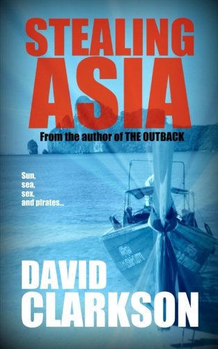 Cover for David Clarkson · Stealing Asia (Paperback Book) (2013)