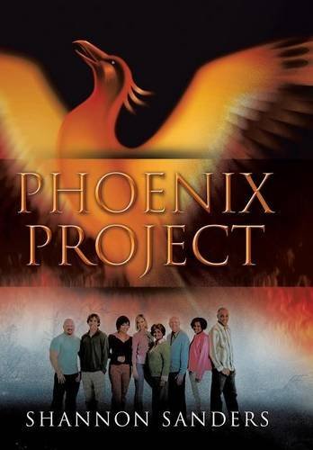 Cover for Shannon Sanders · Phoenix Project (Hardcover Book) (2014)