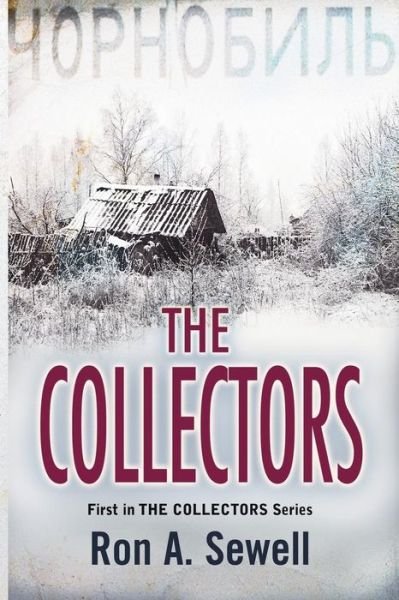 The Collectors Book One - Ron a Sewell - Böcker - Createspace - 9781500162764 - 11 juni 2014