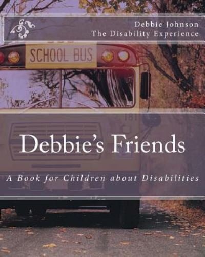 Cover for Debbie Johnson · Debbie's Friends (Paperback Book) (2016)