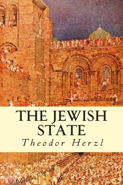 Cover for Theodor Herzl · The Jewish State (Paperback Book) (2014)