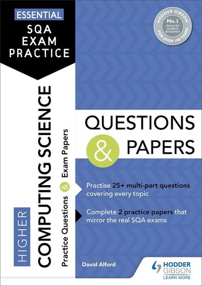 Cover for David Alford · Essential SQA Exam Practice: Higher Computing Science Questions and Papers: From the publisher of How to Pass (Paperback Book) (2019)