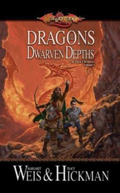 Cover for Margaret Weis · Dragons of the Dwarven Depths The Lost Chronicles, Volume I (CD) (2016)