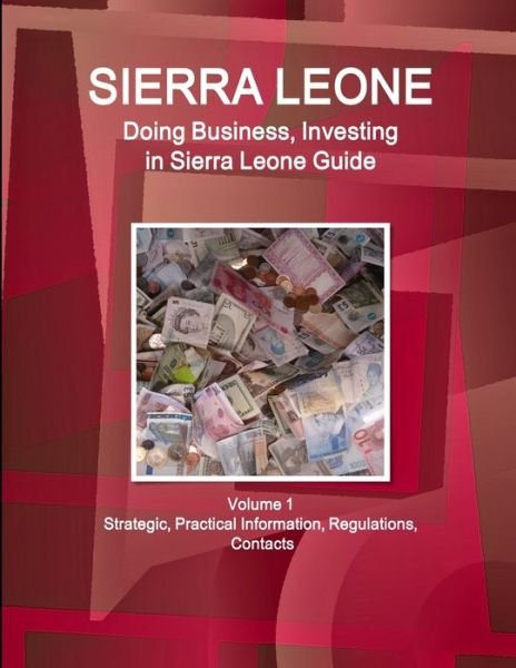 Cover for Www Ibpus Com · Sierra Leone (Taschenbuch) (2019)
