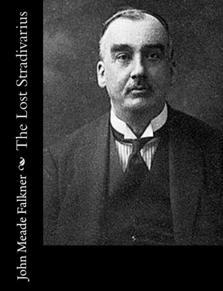 Cover for John Meade Falkner · The Lost Stradivarius (Paperback Book) (2015)