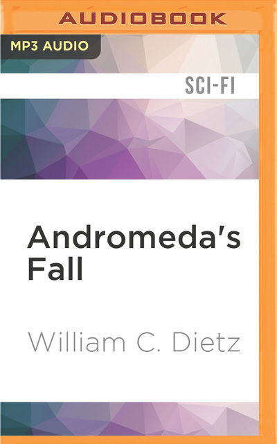 Cover for William C. Dietz · Andromeda's Fall (MP3-CD) (2016)