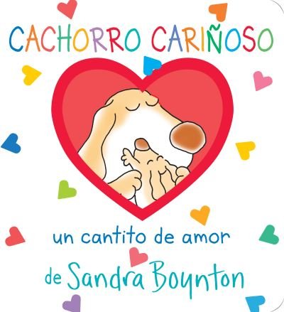 Cover for Sandra Boynton · Cachorro Cariñoso / Snuggle Puppy! Spanish Edition (Book) (2019)