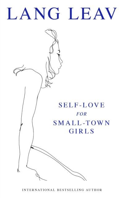 Cover for Lang Leav · Self-Love for Small-Town Girls (Paperback Bog) (2023)