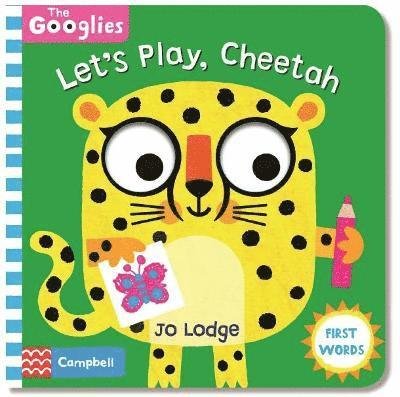 Cover for Campbell Books · Let's Play, Cheetah: First Playtime Words - The Googlies (Tavlebog) (2021)