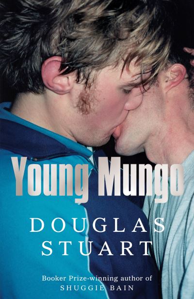 Cover for Douglas Stuart · Young Mungo (Hardcover Book) (2022)